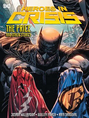 cover image of Heroes in Crisis: The Price and Other Tales